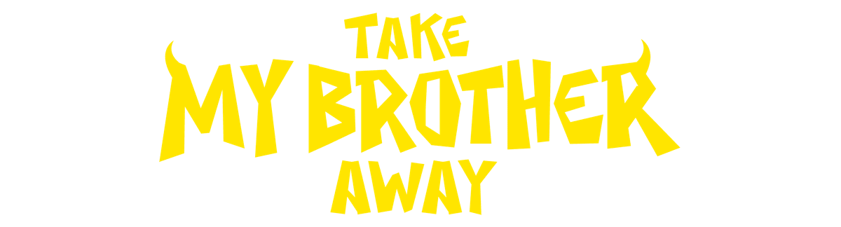 Take My Brother Away - undefined - Pixel Deep artwork